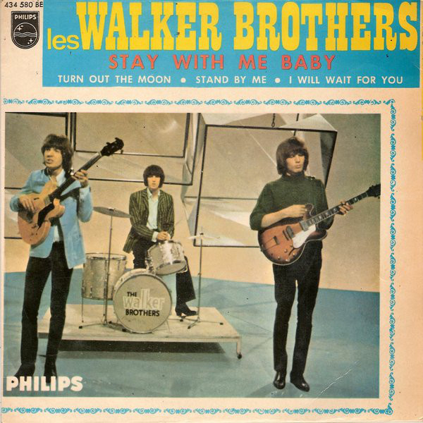 Accords et paroles Stay With Me Baby The Walker Brothers