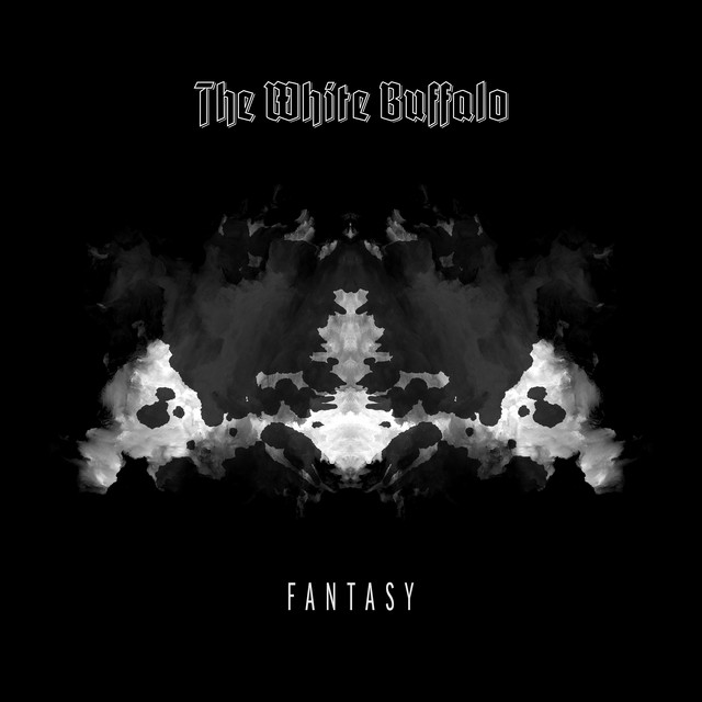 Accords et paroles Fantasy The White Buffalo