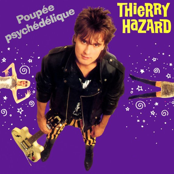 Accords et paroles Poupée psychédélique Thierry Hazard