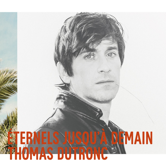 Accords et paroles Allongés dans l'herbe Thomas Dutronc