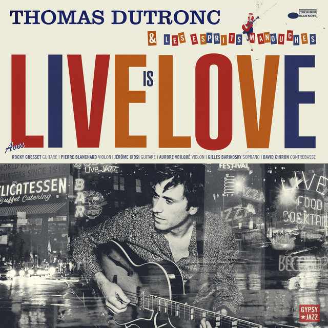 Accords et paroles J'me fous de tout Thomas Dutronc