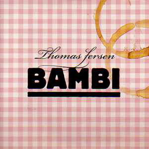 Accords et paroles Bambi Thomas Fersen