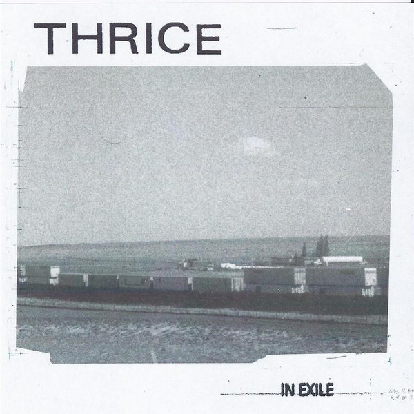 Accords et paroles In Exile Thrice