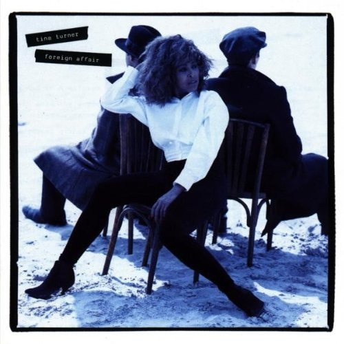 Accords et paroles Foreign Affair Tina Turner