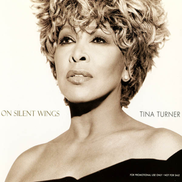 Accords et paroles On Silent Wings Tina Turner