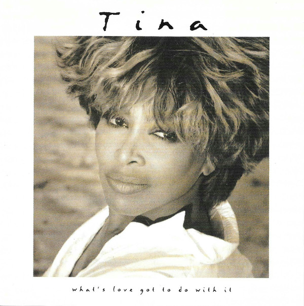 Accords et paroles Whats Love Got To Do With It Tina Turner