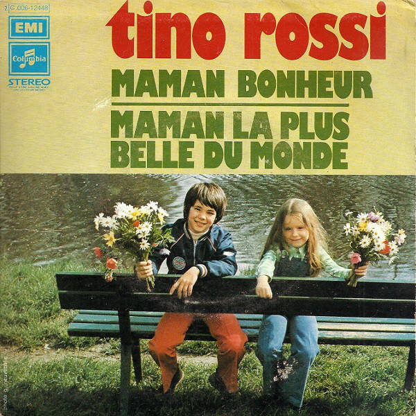 Accords et paroles Maman la plus belle du monde Tino Rossi