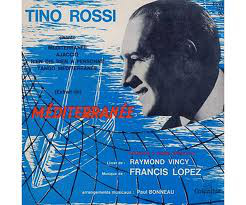 Accords et paroles Méditerranée Tino Rossi