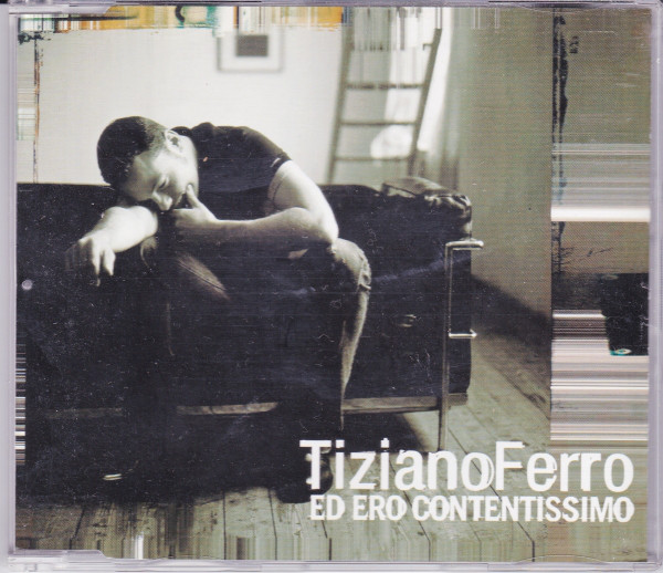 Accords et paroles Ed ero contentissimo Tiziano Ferro
