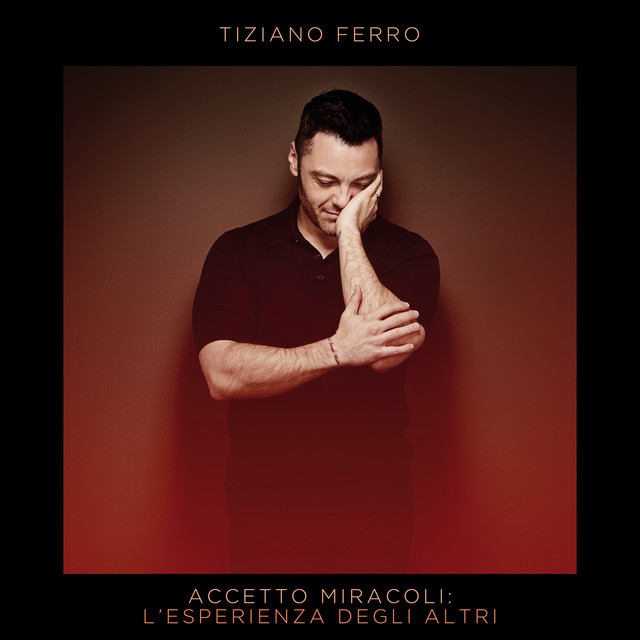 Accords et paroles Perdere Lamore Tiziano Ferro