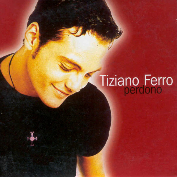Accords et paroles Perdono Tiziano Ferro