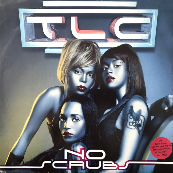 Accords et paroles No Scrubs TLC