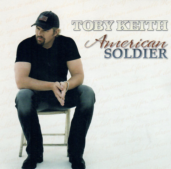 Accords et paroles American Soldier Toby Keith