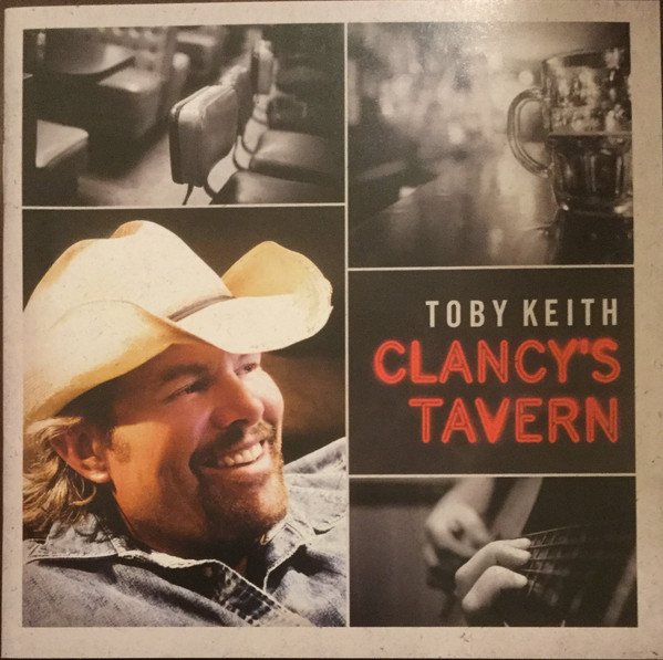 Accords et paroles Clancy's Tavern Toby Keith