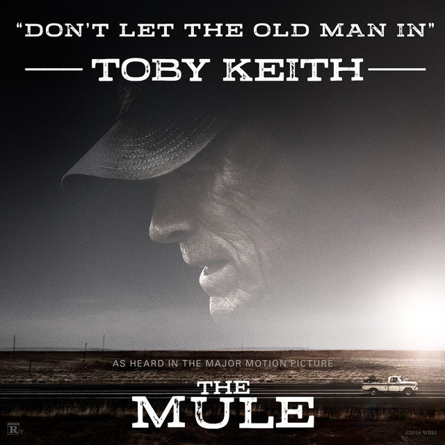 Accords et paroles Don't Let The Old Man In Toby Keith