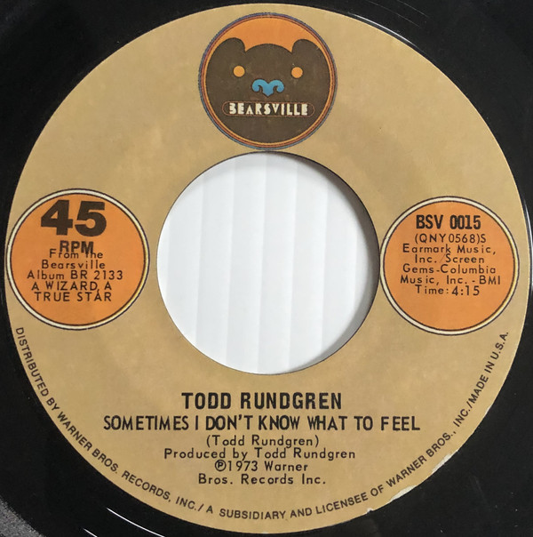 Accords et paroles Sometimes I Don't Know What To Feel Todd Rundgren
