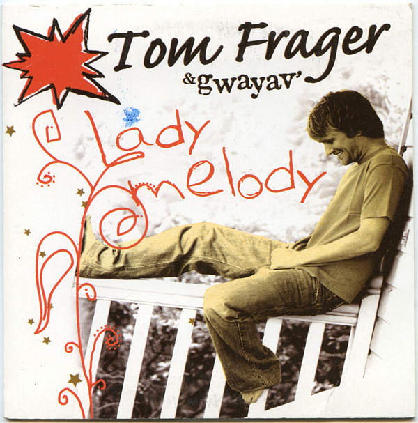 Accords et paroles Lady Mélody Tom Frager