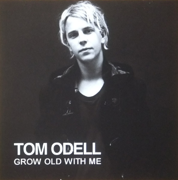 Accords et paroles Grow Old With Me Tom Odell