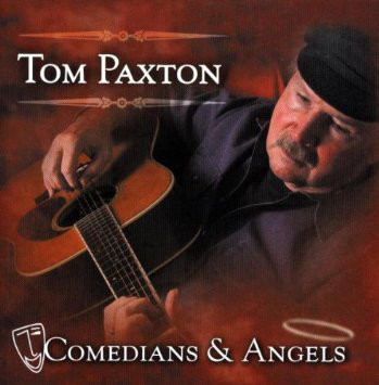 Accords et paroles Comedians And Angels Tom Paxton