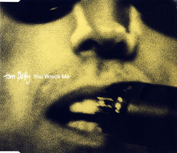Accords et paroles You Wreck Me Tom Petty