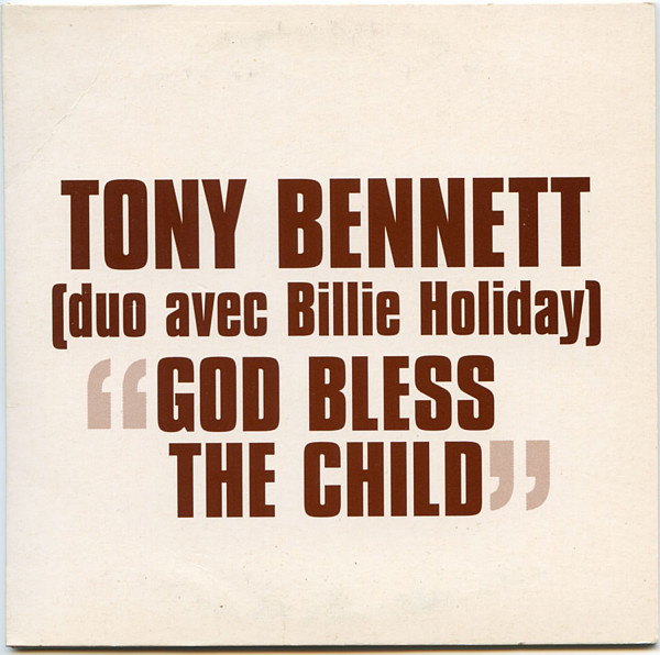 Accords et paroles God Bless The Child Tony Bennett
