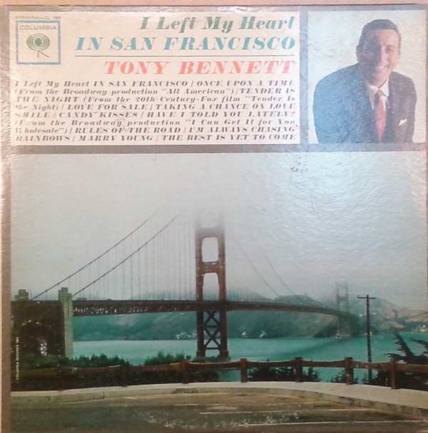 Accords et paroles I Left My Heart In San Francisco Tony Bennett