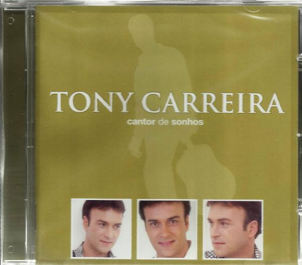 Accords et paroles Cantor De Sonhos Tony Carreira