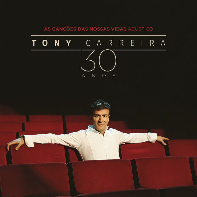 Accords et paroles Tu Levaste A Minha Vida Tony Carreira