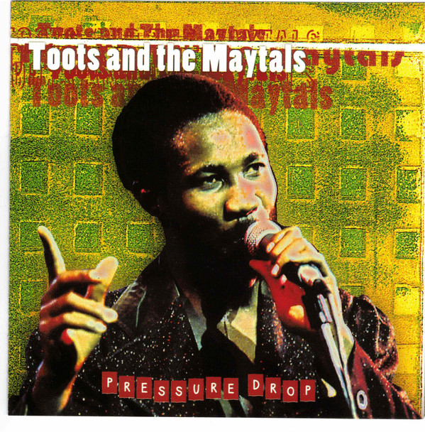 Accords et paroles Pressure Drop Toots and the Maytals