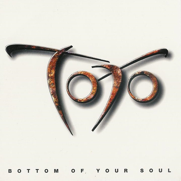 Accords et paroles Bottom Of Your Soul Toto