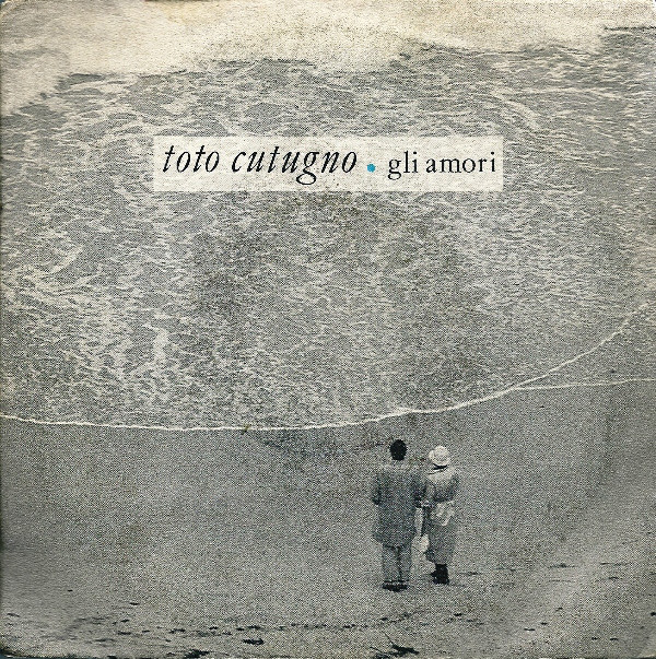 Accords et paroles Gli Amori Toto Cutugno