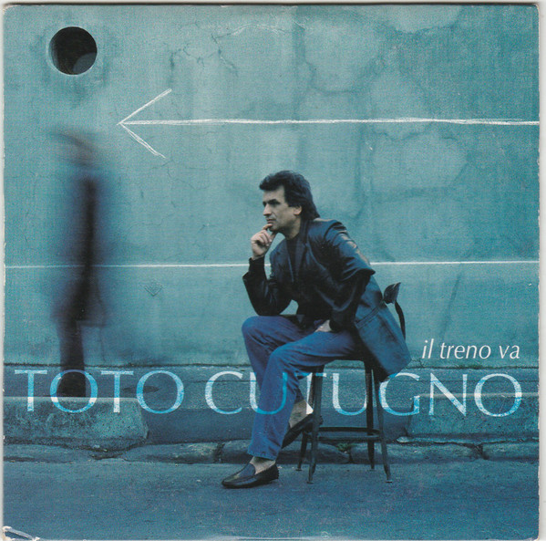 Accords et paroles Il Treno Va Toto Cutugno