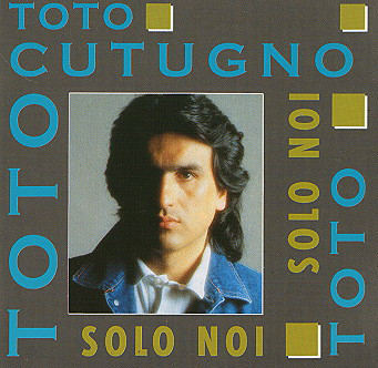 Accords et paroles Solo Noi Toto Cutugno