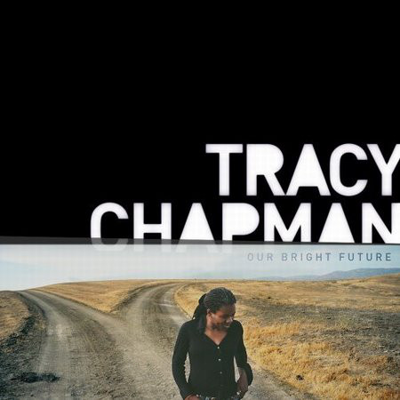 Accords et paroles Our Bright Future Tracy Chapman