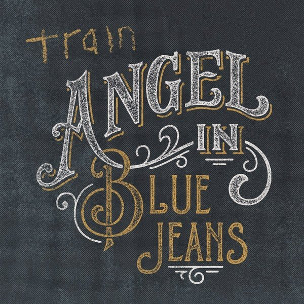 Accords et paroles Angel In Blue Jeans Train