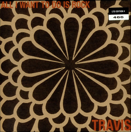 Accords et paroles All I Want To Do Is Rock Travis