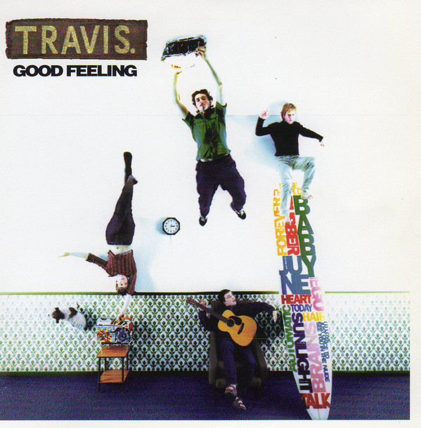 Accords et paroles Good Feeling Travis