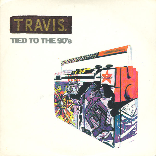 Accords et paroles Tied To The 90S Travis