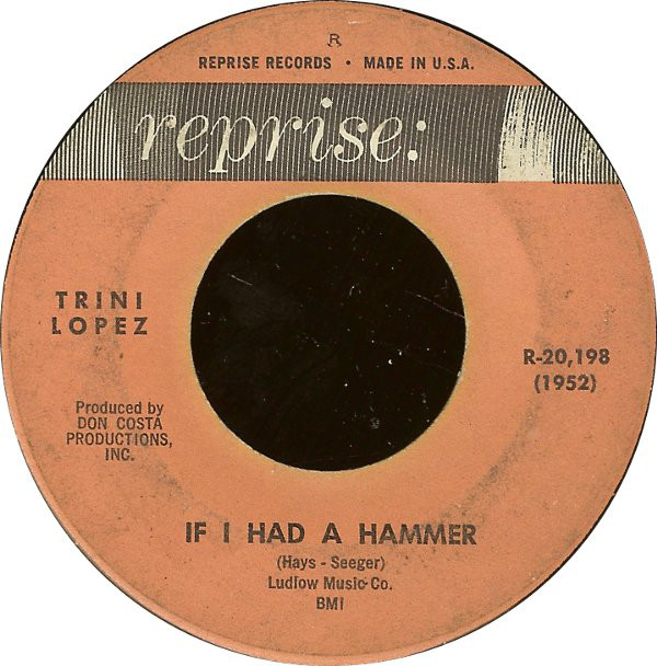 Accords et paroles If I Had a Hammer Trini Lopez