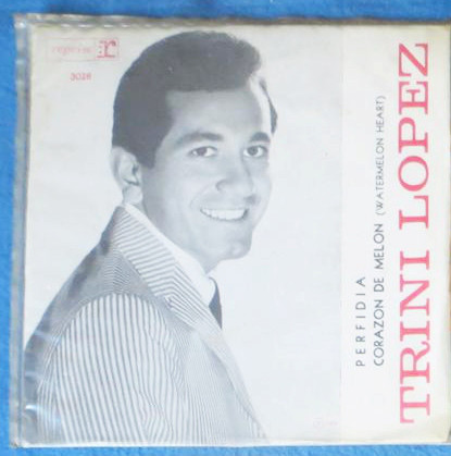 Accords et paroles Perfidia Trini Lopez