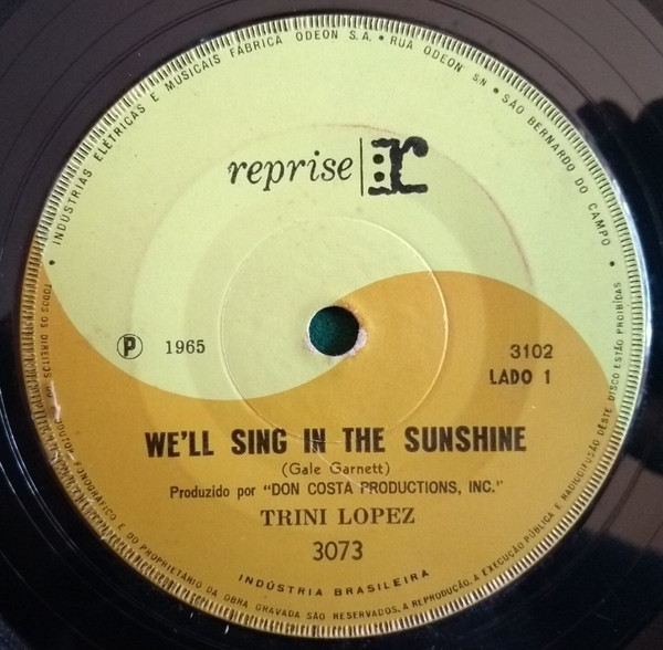 Accords et paroles Well Sing In The Sunshine Trini Lopez