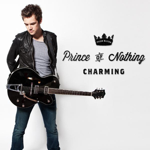 Accords et paroles Prince Of Nothing Charming Tyler Hilton