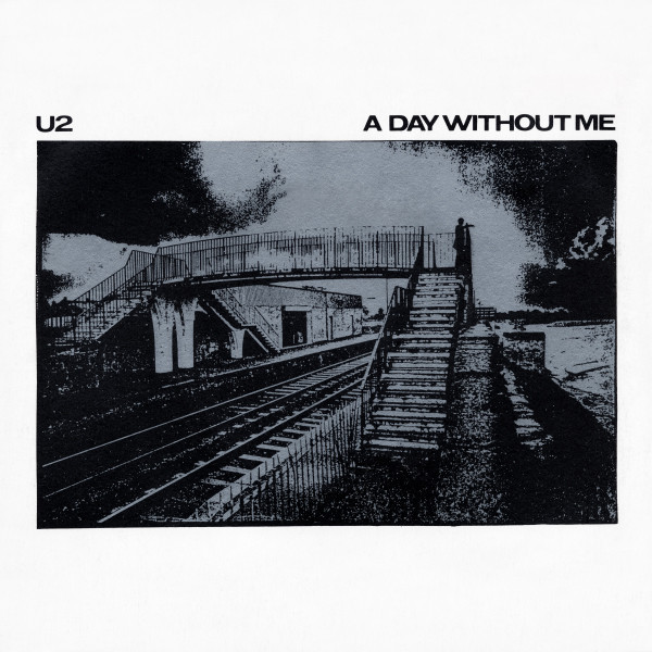 Accords et paroles A Day Without Me U2