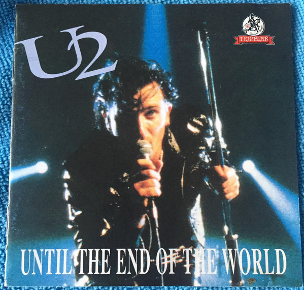 Accords et paroles Until The End Of The World U2