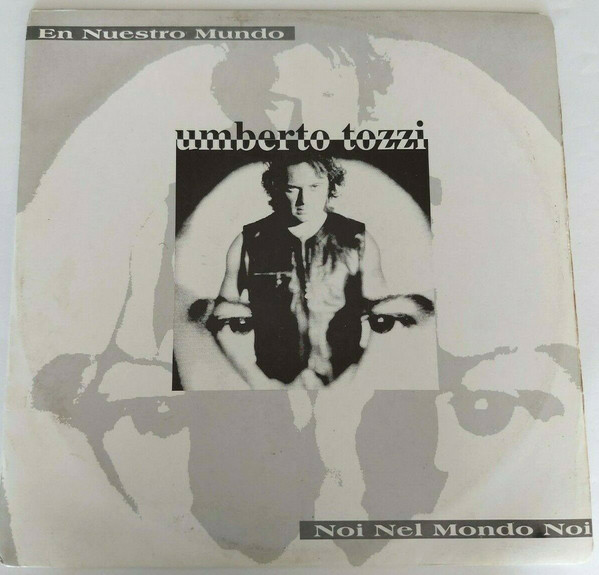 Accords et paroles En Nuestro Mundo Umberto Tozzi