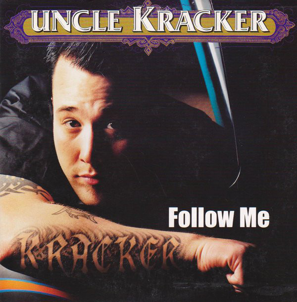 Accords et paroles Follow Me Uncle Kracker