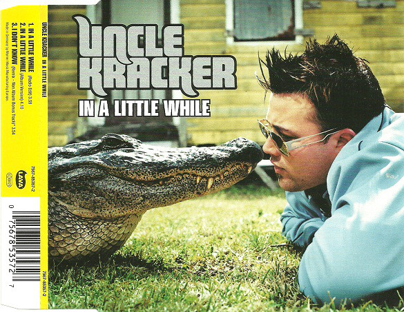 Accords et paroles In A Little While Uncle Kracker
