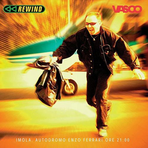 Accords et paroles Rewind Vasco Rossi