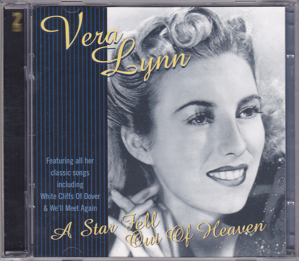 Accords et paroles A Star Fell Out Of Heaven Vera Lynn