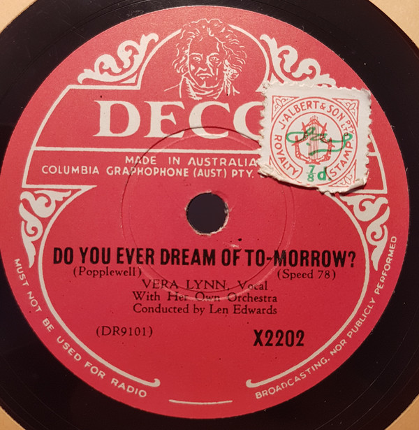 Accords et paroles My Dreams Are Getting Better All The Time Vera Lynn